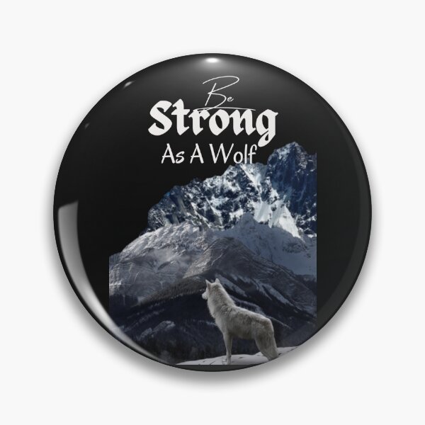 Item preview,   Be Strong As A Wolf  designed and sold by MckinleyArt.