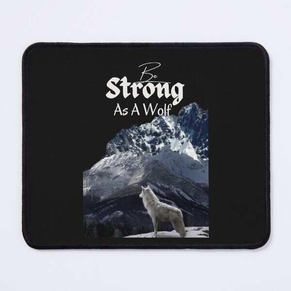Item preview,   Be Strong As A Wolf  designed and sold by MckinleyArt.