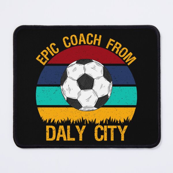 Item preview, Epic Coach From Daly City Vintage Soccer Sticker designed and sold by marisannogm.