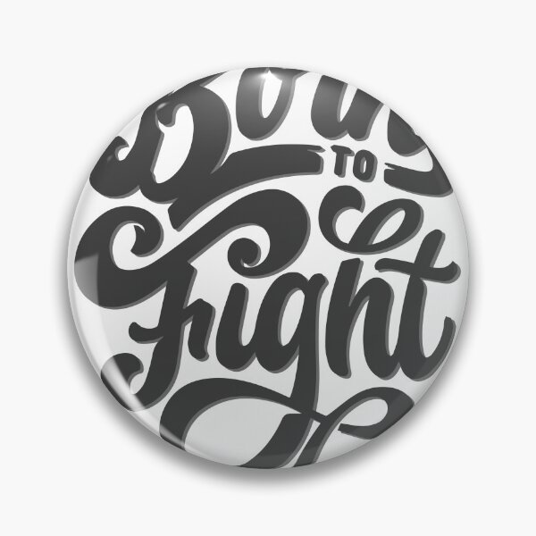 Item preview, born, happy, strong, born strong, fight, fight strong, fighter, born to fight designed and sold by The Design KAD.