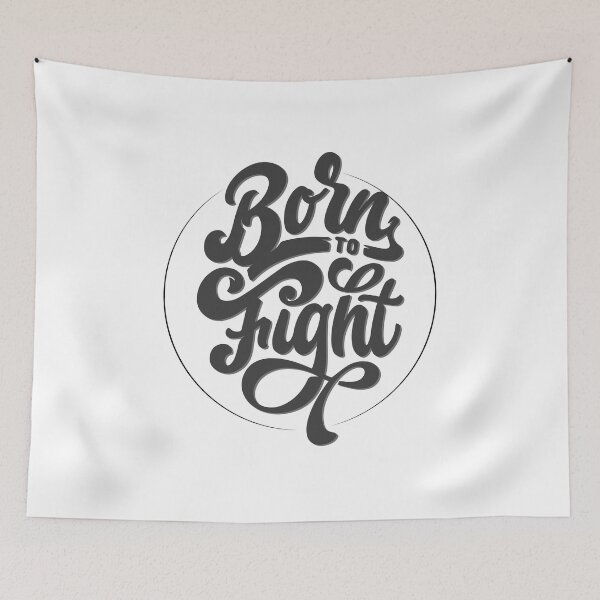 Item preview, born, happy, strong, born strong, fight, fight strong, fighter, born to fight designed and sold by The Design KAD.