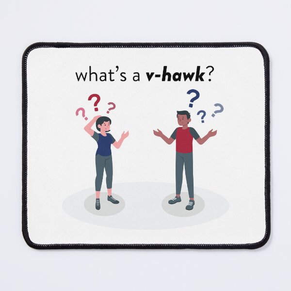 Item preview, What is a v-hawk? designed and sold by ottergirk.