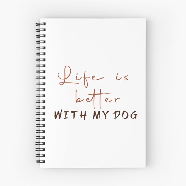 Item preview, Life Is Better With My Dog designed and sold by lunacarter.
