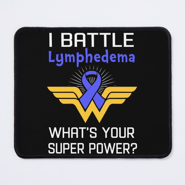 Item preview, I Battle Lymphedema What's Your Super Power Support Lymphedema Warrior Gifts designed and sold by Sabfit.