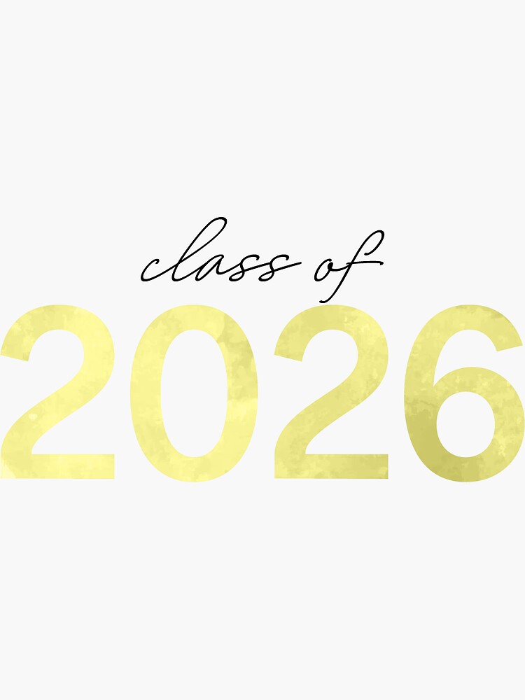 Yellow Watercolor Class Of 2026 Sticker Sticker For Sale By Laurenlabadini Redbubble 2393