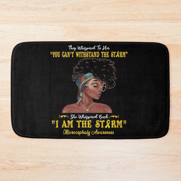 Item preview, I Am The Storm Microcephaly Awareness designed and sold by Gillosina.