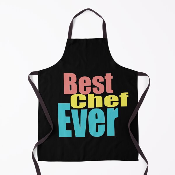 Item preview, Best chef ever  designed and sold by Dinablal.