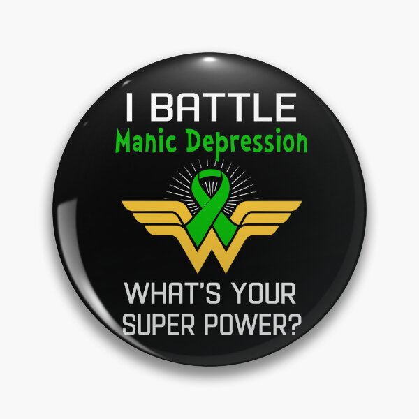 Item preview, I Battle Manic Depression What's Your Super Power Support Manic Depression Warrior Gifts  designed and sold by Sabfit.