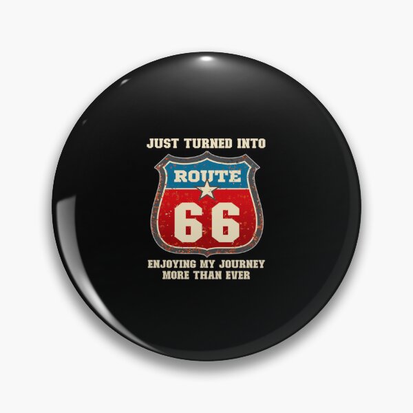 Item preview, Funny 66th Birthday Gift-Just Turned Into Route 66 Enjoying My Journey More Than Ever T-Shirt designed and sold by HilaryJeannie.
