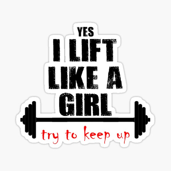 Lift like a Girl Sticker