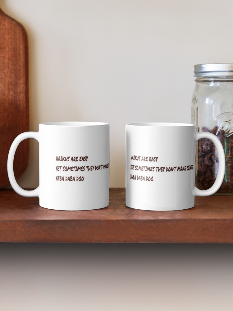 Haiku Are Easy Coffee Mug for Sale by FiaFiaPress