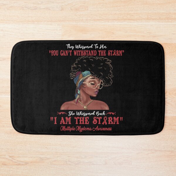 Item preview, I Am The Storm Multiple Myeloma Awareness designed and sold by Gillosina.