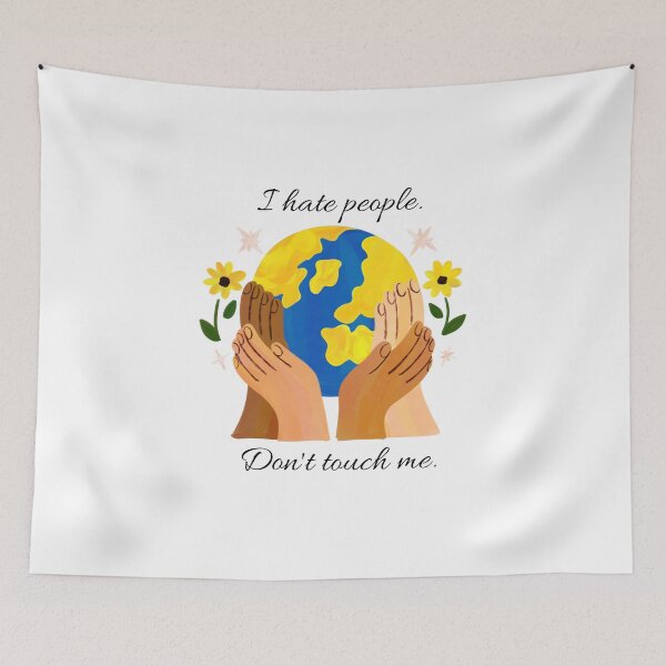 Item preview, I Hate People. Don't Touch Me. designed and sold by LifeLongTees ..