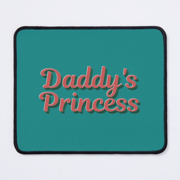 Item preview, Daddy_s Princess designed and sold by DalotNOaf.