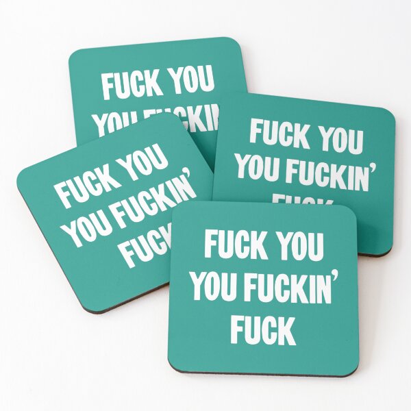 Item preview, Fuck You You Fuckin_ Fuck   designed and sold by DalotNOaf.