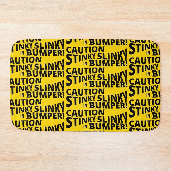 Item preview, Caution Stinky Slinky in Bumper designed and sold by CampK80.