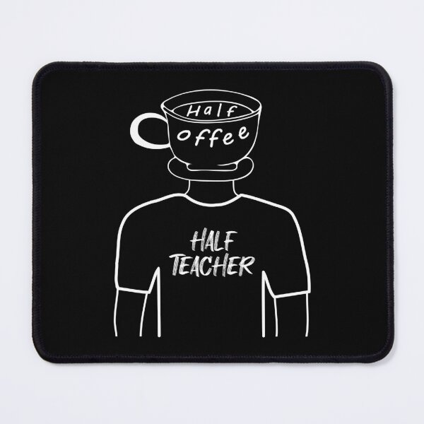 Item preview, Half Coffee Half Teacher Funny Human Hybrid, White designed and sold by artfulnotebook.