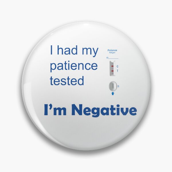 Item preview, I Had My Patience Tested designed and sold by ninasilver.