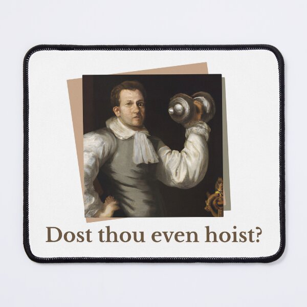 Item preview, Dost Thou Even Hoist Funny Gym Power Lifting Weight Lifting Vintage DYEL designed and sold by vectorsauce.