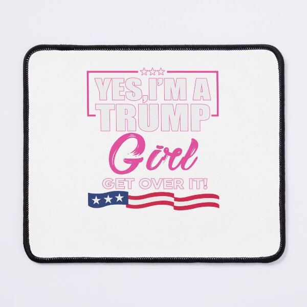 Item preview, Yes I'm A Trump Girl Get Over ItSupport Trump 2020 Retro Vintage Trump 2020 Funny Trump 2020 designed and sold by kampake.