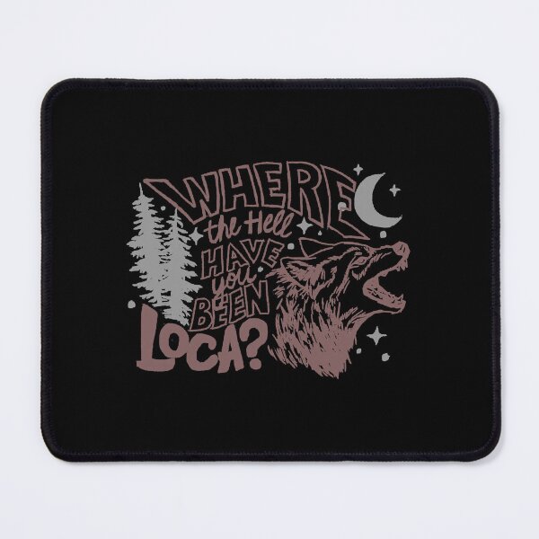 Item preview, Where the hell have you been Loca designed and sold by wytseadedex.