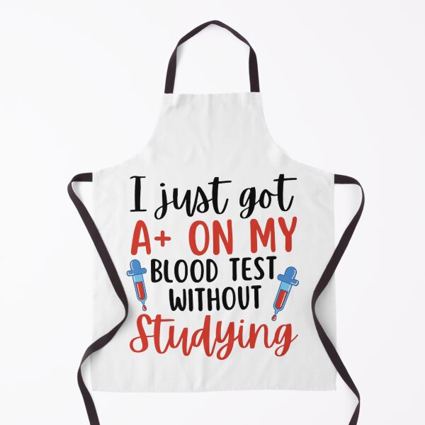 Item preview, I Just Got A+ On My Blood Test Without Studying, funny memes designed and sold by chetan786.