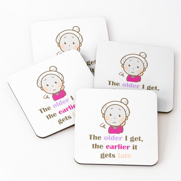 Item preview, The Older I Get designed and sold by ninasilver.