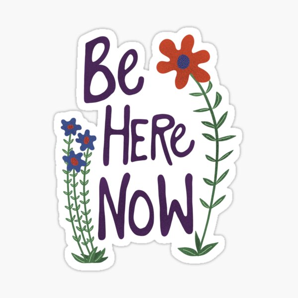 Item preview, Be Here Now designed and sold by Krista Wargo.