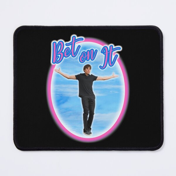 Item preview, Bet on It Troy Bolton Zac Efron in High School Musical   designed and sold by RadimPergla.