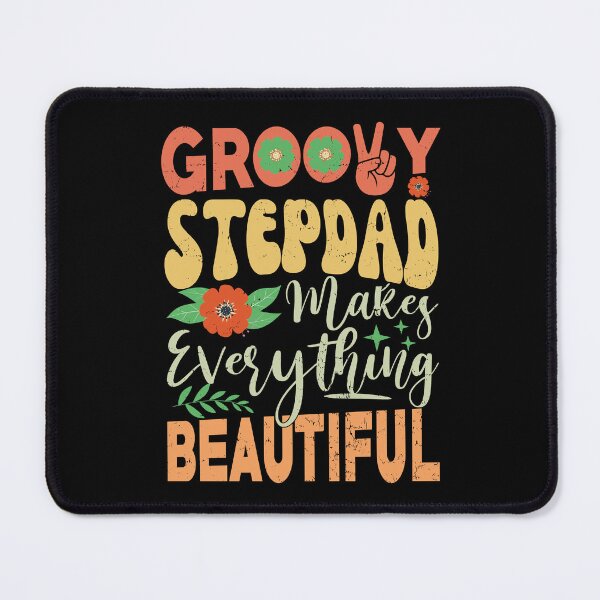 Item preview, Groovy Stepdad Makes Everything Beautiful Funny Vintage Gift For Father and Grandpa designed and sold by YAHIA-14.