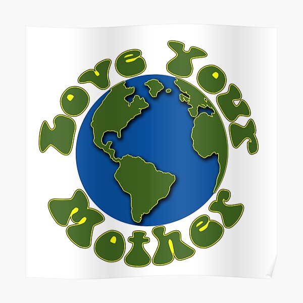 Love Your Mother Poster