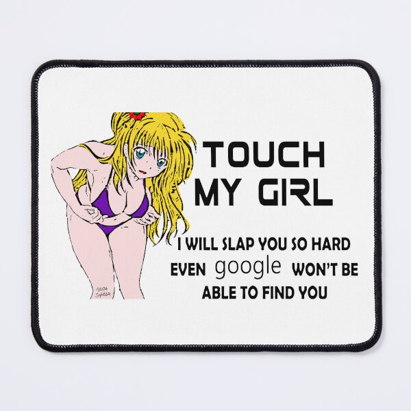 Item preview, Do Not Touch My Girl; designed and sold by StickerApe.