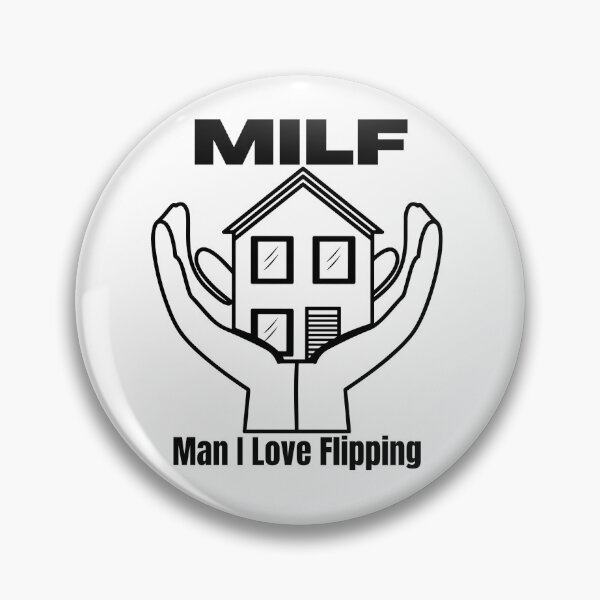 Item preview, MILF Man I Love Flipping designed and sold by PlethoraPrints.
