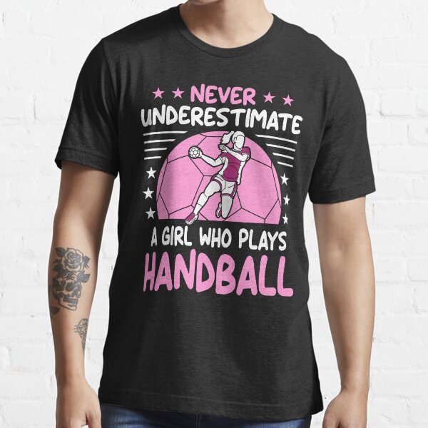 Item preview, Never Underestimate a girl who plays Handball for Handballer designed and sold by grinta2021.