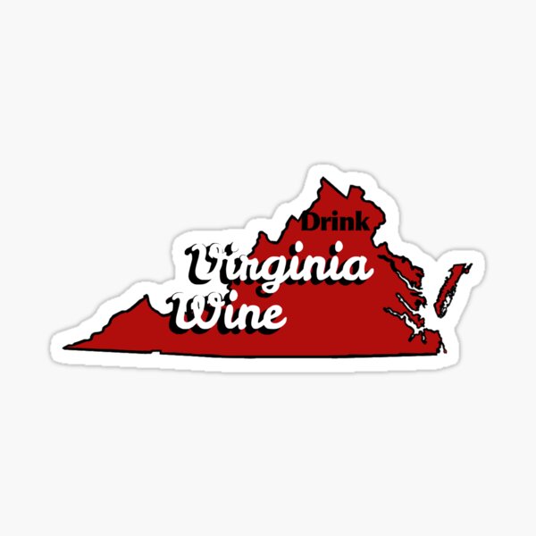 Item preview, Drink Virginia Wine - VA Vineyards Support Local designed and sold by katztz.