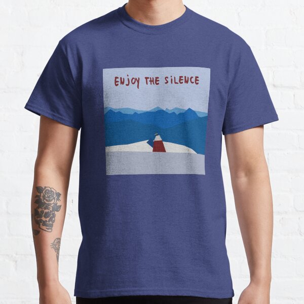 Disfruta del silencio Camiseta clásica