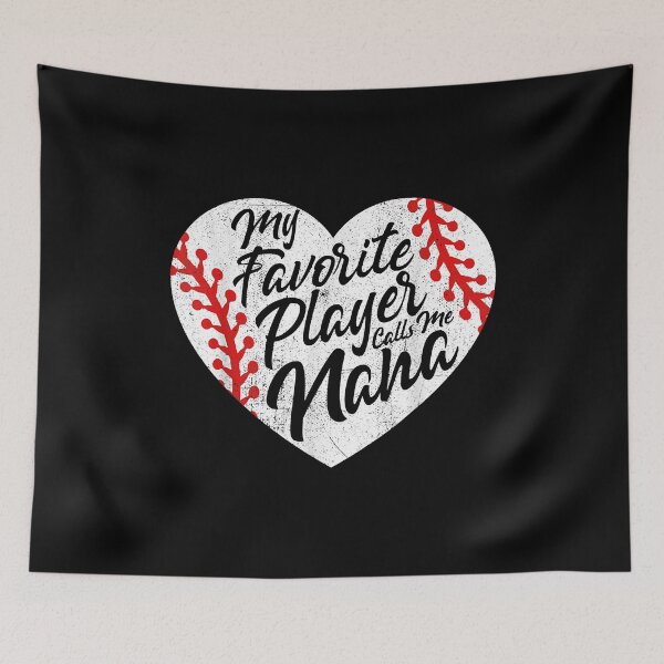 Item preview, My Favorite Player Calls Me Nana Baseball Grandma designed and sold by MichelSorour.