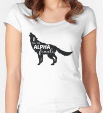 I am an Alpha Female Wolf Girl Women's Fitted Scoop T-Shirt