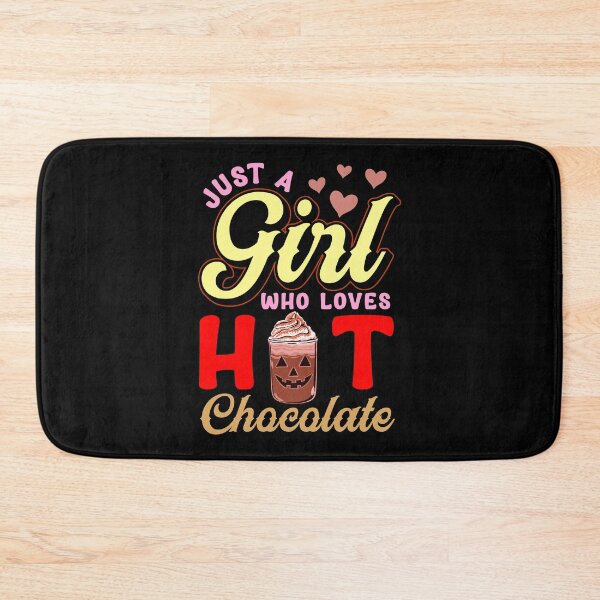 Item preview, Just A Girl Who Loves Hot Chocolate Halloween Cocoa Drink designed and sold by Andy8891.