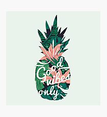 Good Vibes Only Photographic Print