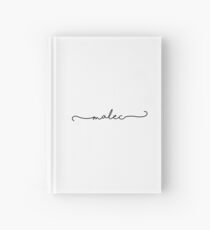 Malec in cursive Hardcover Journal