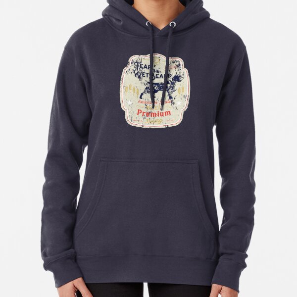 FEAR THE WET BEARD Pullover Hoodie