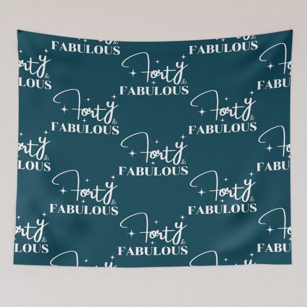 Item preview, 40th Birthday Forty and Fabulous Funny Birthday Anniversary   designed and sold by RobynColeman.