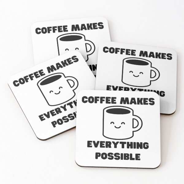 Item preview, Coffee Makes Everything Possible. Funny Coffee Lover Gift designed and sold by That Cheeky Tee.
