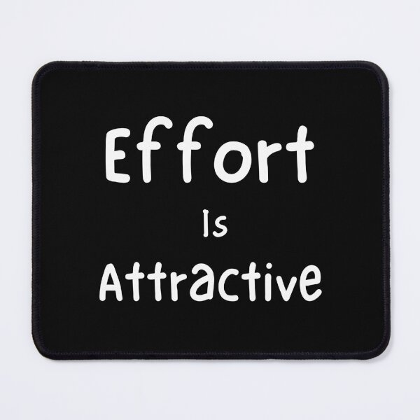 Item preview, Effort Is Attractive - typography designed and sold by Mirsh-design.