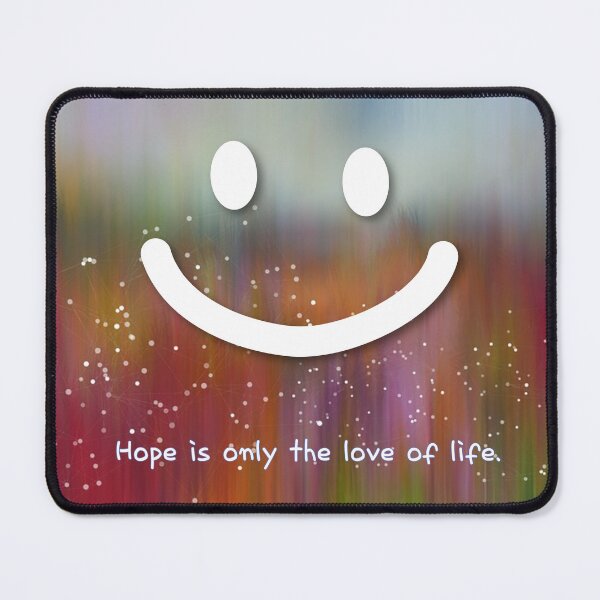Item preview, smile,Hope is only the love of life.rainbow designed and sold by zzzozzo.