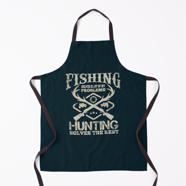 Item preview, Fishing Solves Most Of My Problems Hunting Solves The Rest designed and sold by Numero14.