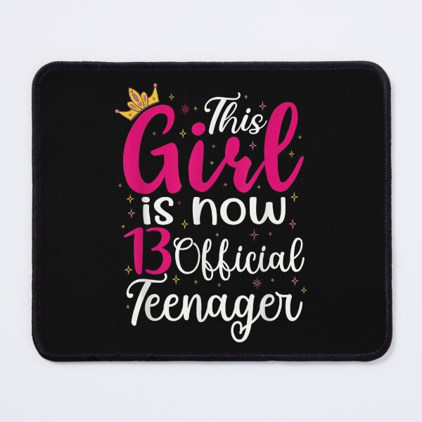 Item preview, Happy 13th Birthday Girl Is Now 13 Official Nager 13 Year  designed and sold by aumarian.