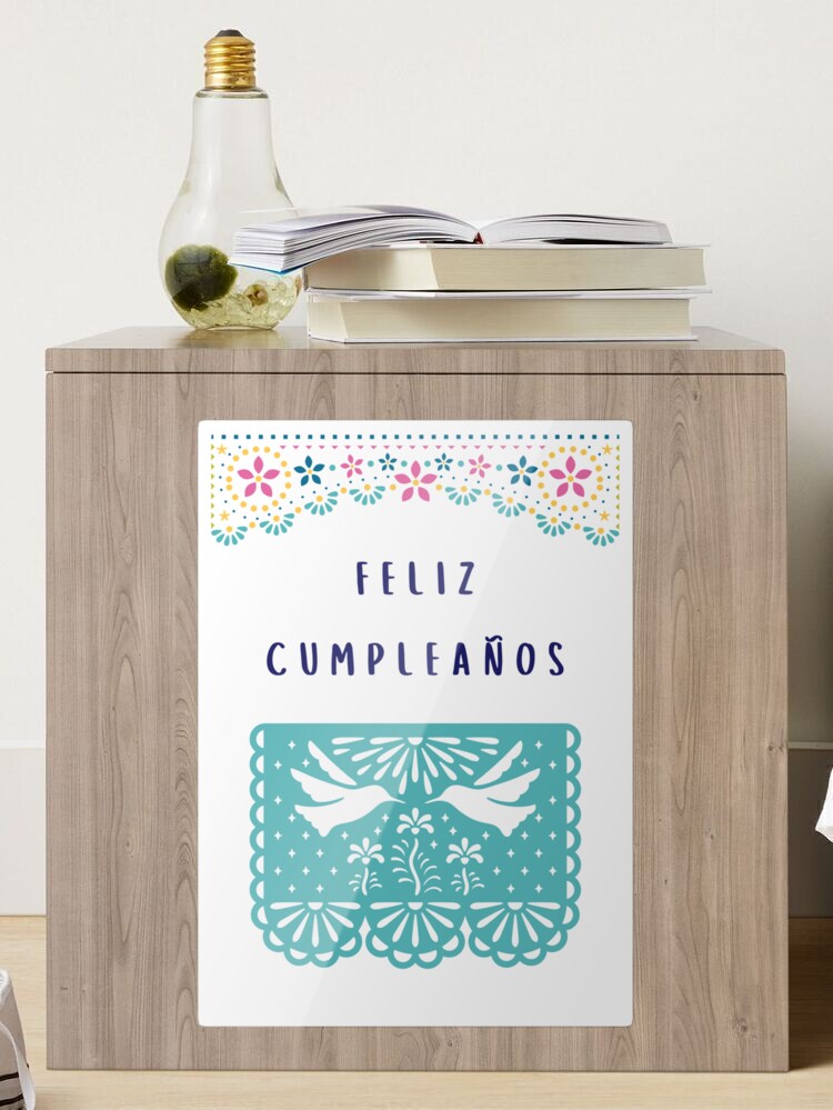 Feliz cumpleaños (happy birthday in Spanish) (tarjeta de cumpleaños)  traditional Mexican fiesta design (papel picado) Spanish birthday  Poster  for Sale by Pommallina