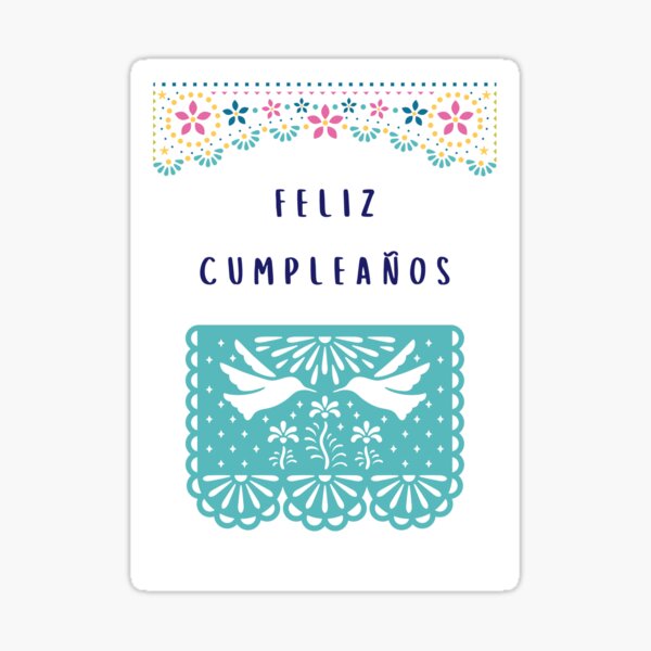 felíz cumpleaños! = happy birthday! stickers